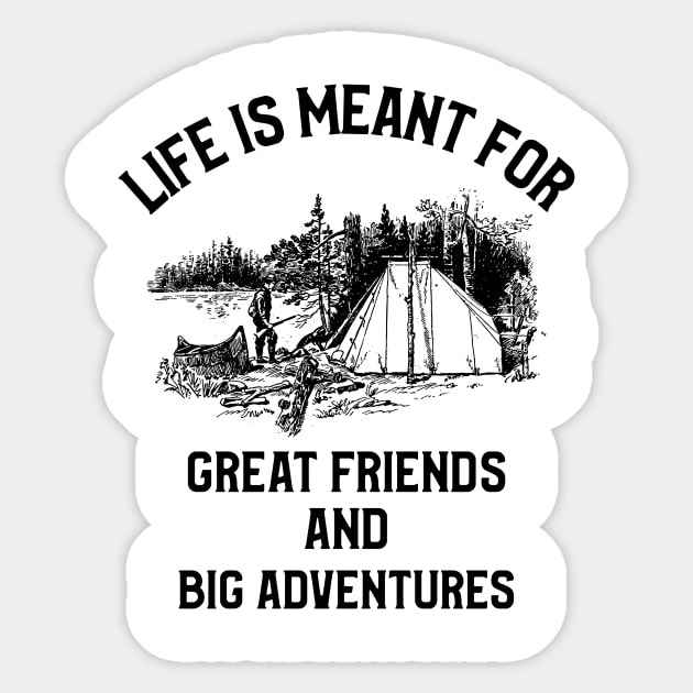 Life Is Meant For A Big Adventure Sticker by OldCamp